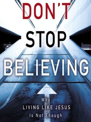 cover image of Don't Stop Believing